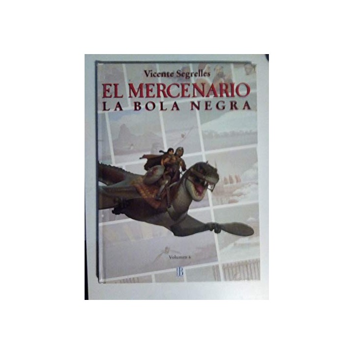 ELMERCENARIO 06: LA BOLA NEGRA (Primera edición 1993)